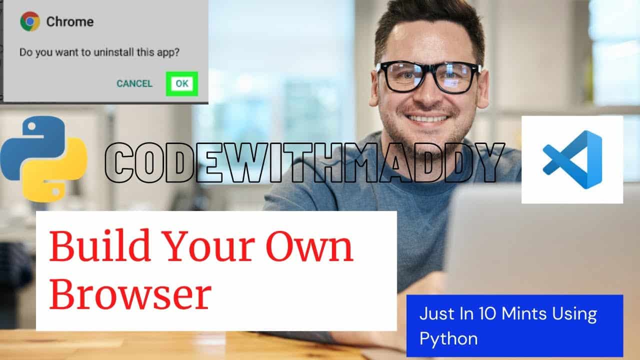 Create Your Own Browser Using Python In 10 Mints | Python Project | PyQt5 #codewithmaddy