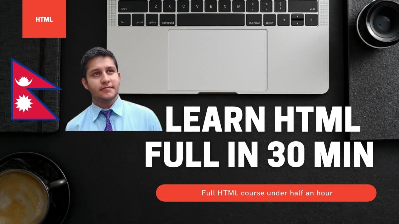 HTML in one video | under 30 min | Web Development tutorial | in Nepali