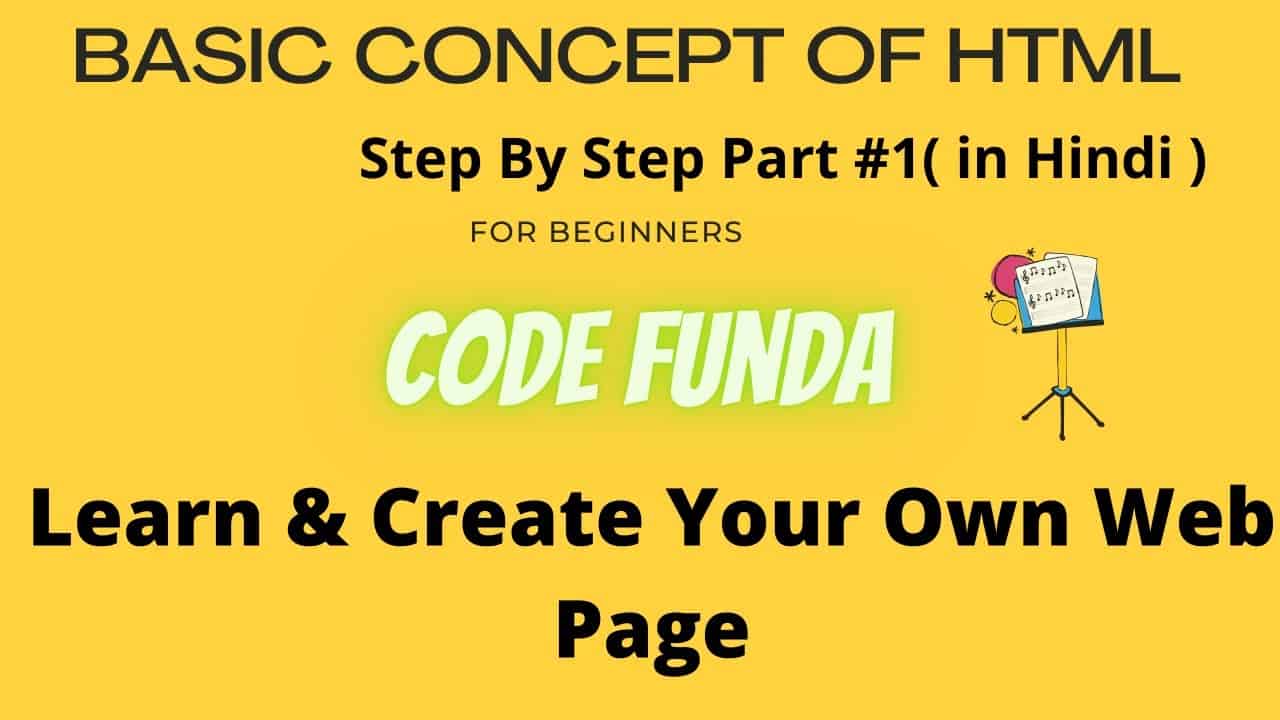 Part#1 HTML tutorial for beginners step by step | learn and create your website | Concept of HTML