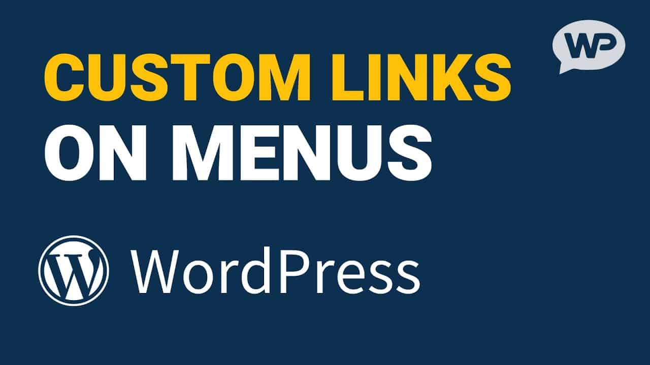 How to Add Custom Links to WordPress Menus