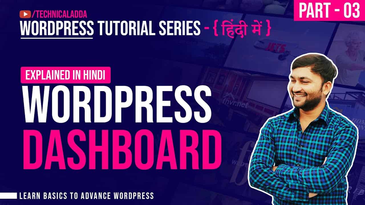 Wordpress Dashboard tutorial in Hindi - WordPress for beginners tutorial in Hindi - Part 3#WordPress