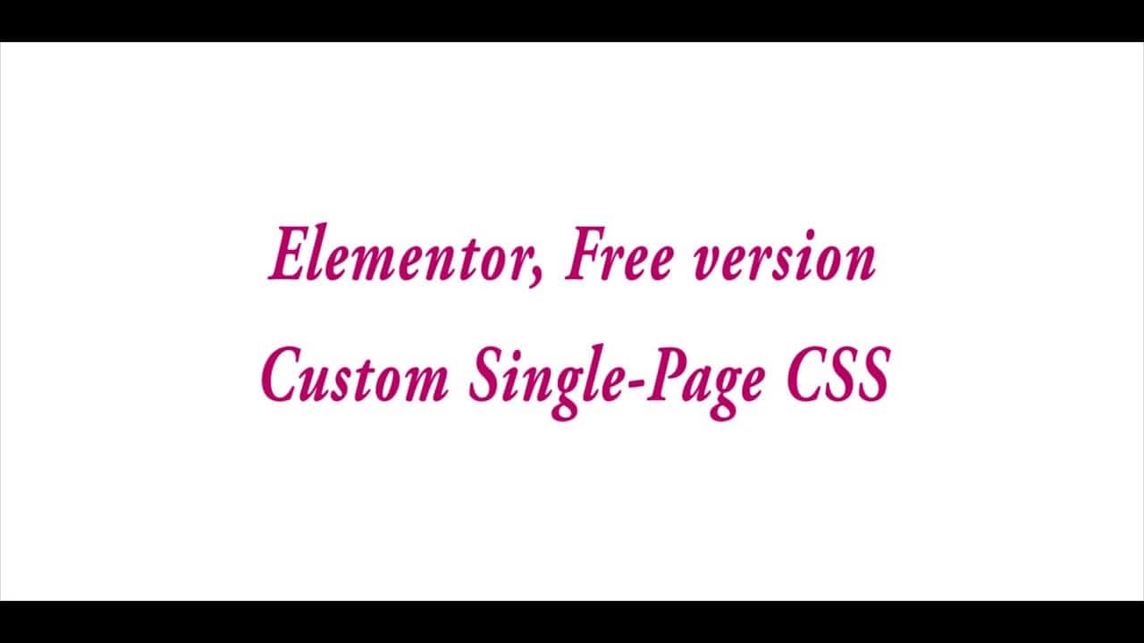 Elementor Free Single-Page Custom CSS