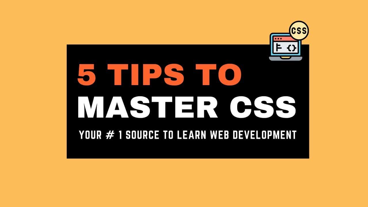 5 CSS Tips and Tricks to Master | Coder Champ