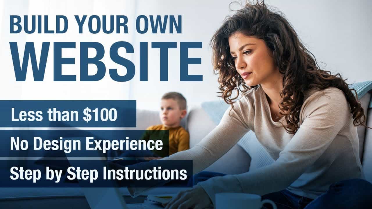 For Less Than $100 & With No Design Experience Build Your Own Website Using This Step by Step Video