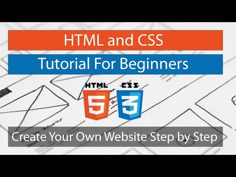 HTML and CSS Tutorial For Beginners: Create Your Own Website Step by Step