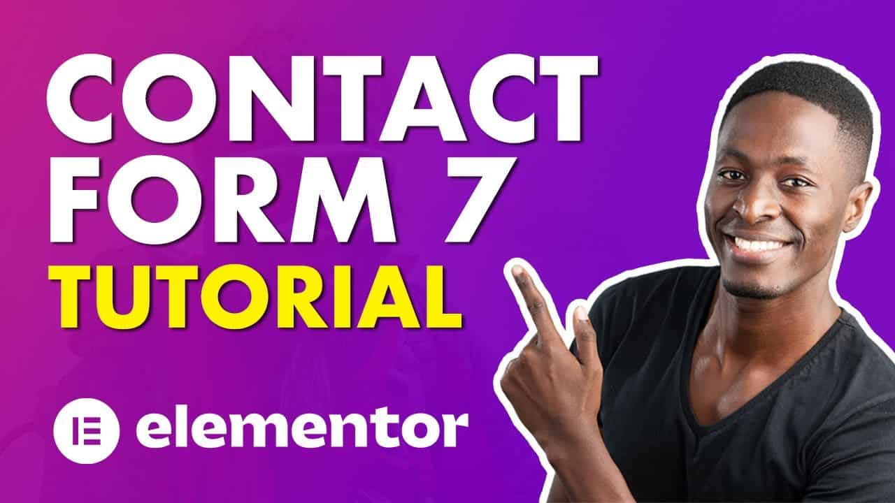 Setup Contact Form 7 in Elementor the Right Way (Contact Form 7 Tutorial 2021)