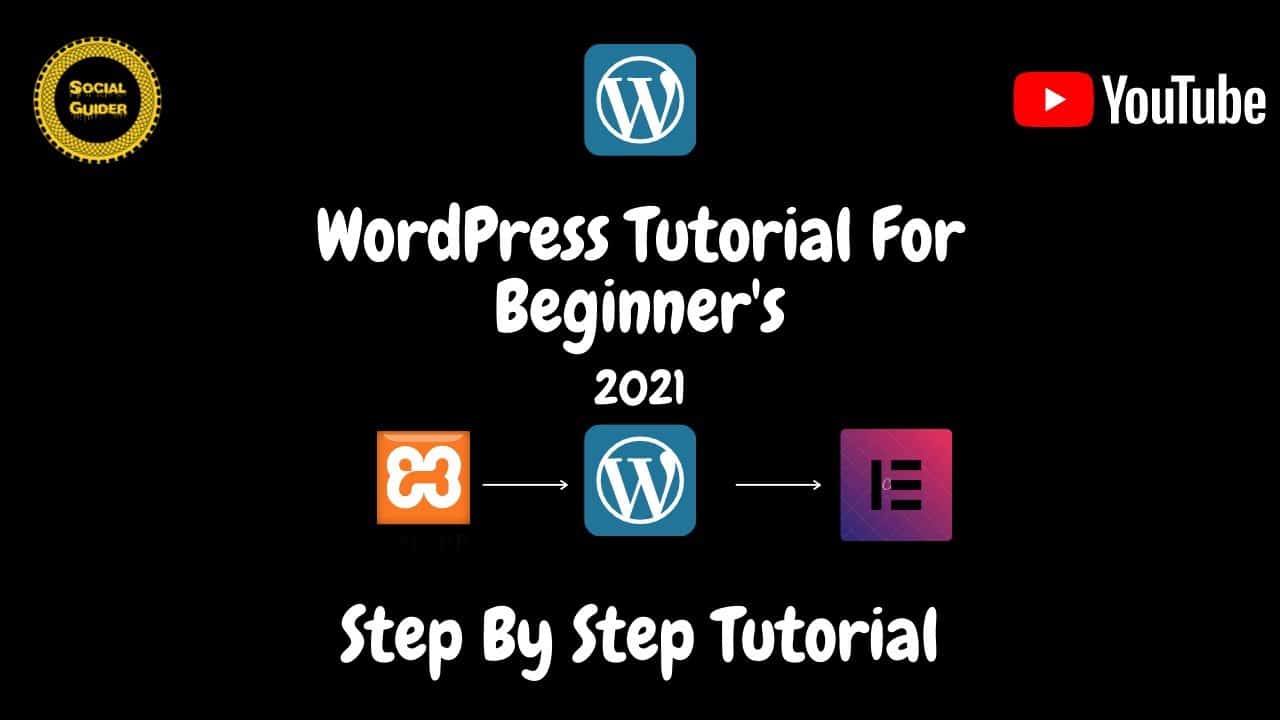 WordPress tutorial for beginners 2021 | How to Install WordPress | Step by Step | Elementor tutorial