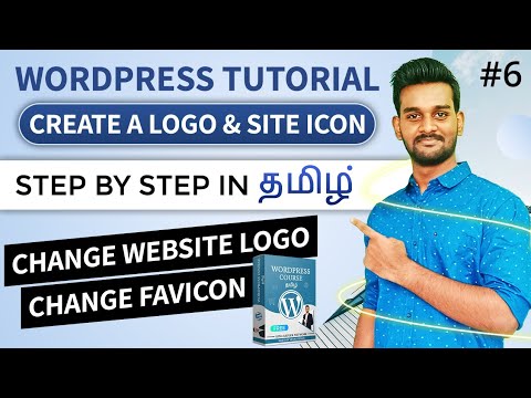 Wordpress Tutorial for beginners in Tamil | How to Create Logo & Favicon for Website