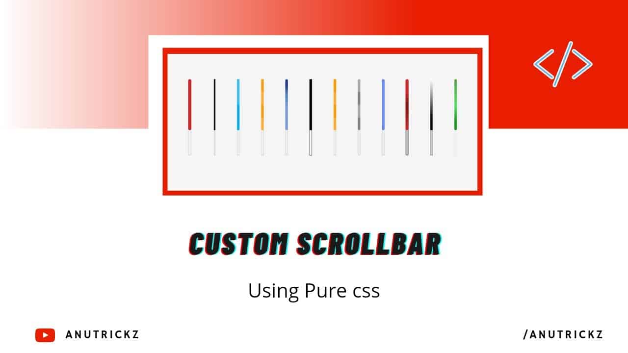 How to Install Custom Scrollbar Using Pure CSS | How to hide scrollbar | CSS Custom Scrollbar