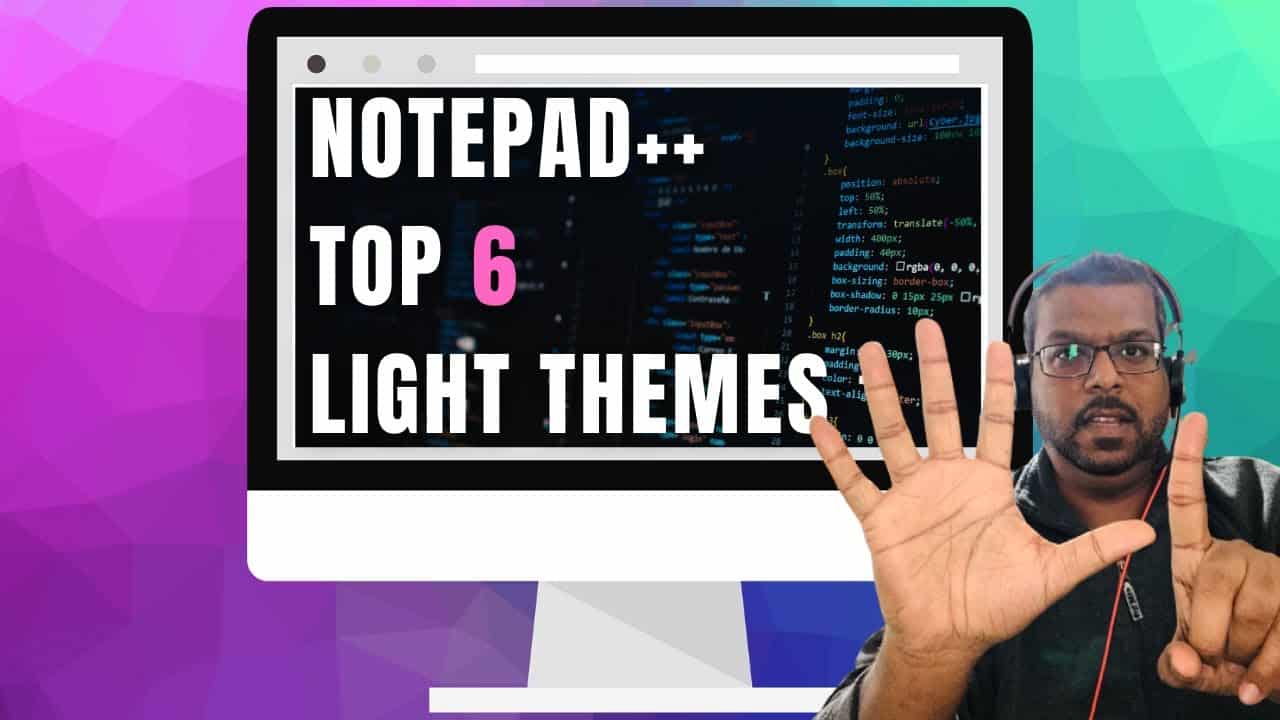 NOTEPAD++ THEMES: 6 Light Themes With HTML, CSS, PHP  Previews