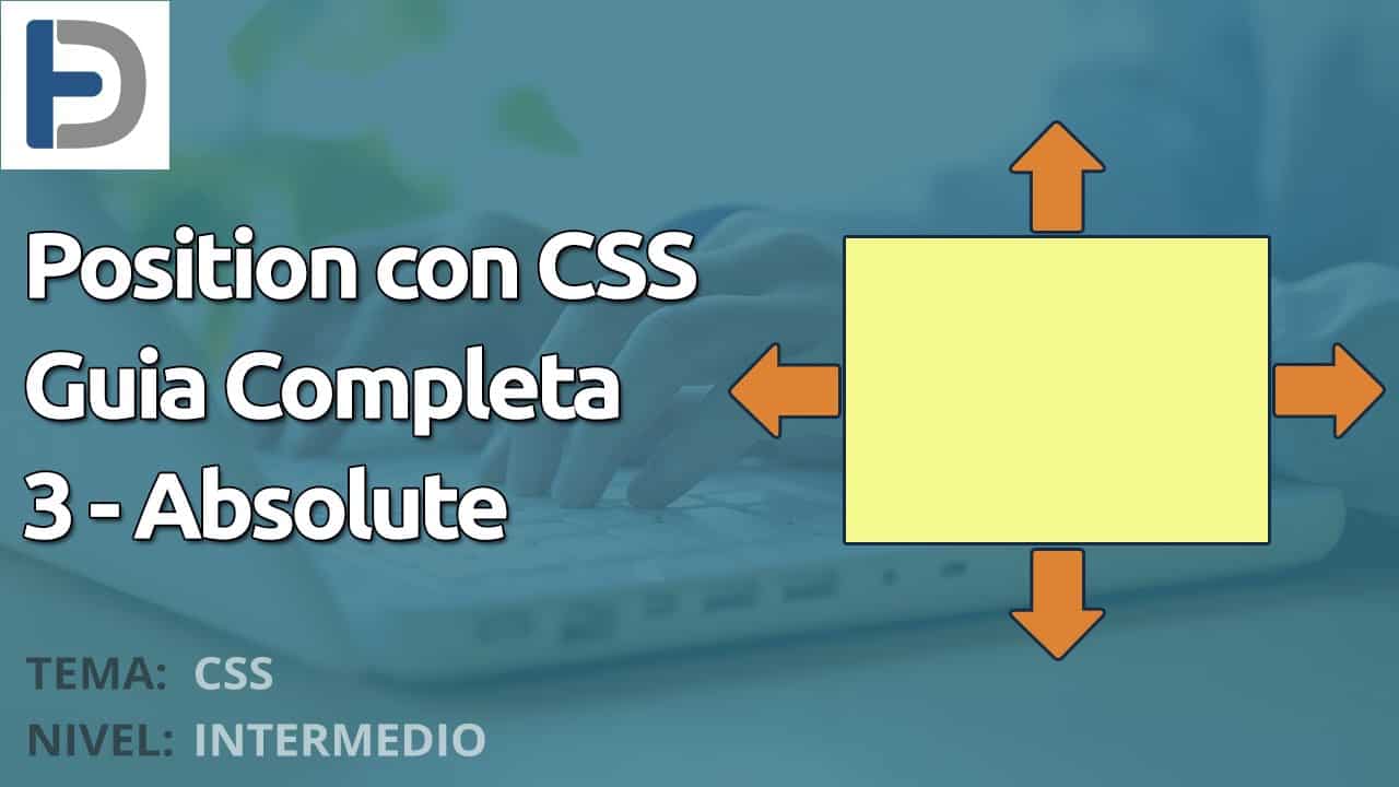 Position en CSS - Guia completa (3, absolute)