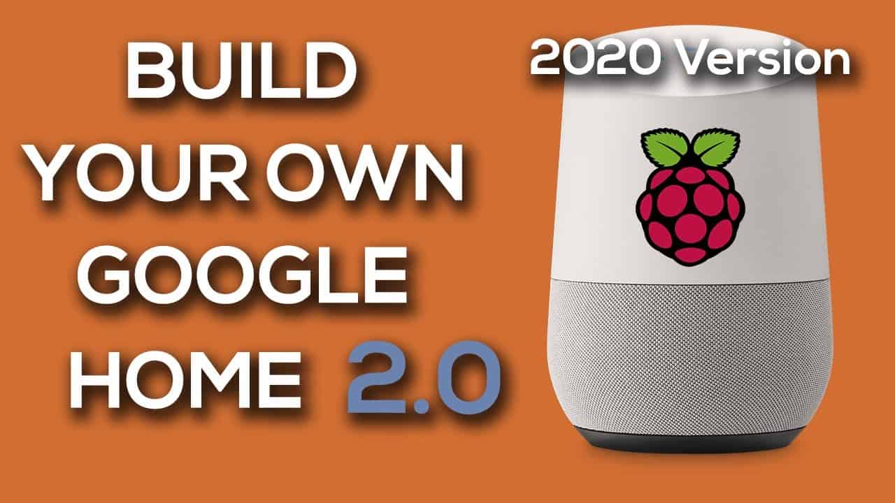 BUILD YOUR OWN GOOGLE HOME 2.0! Raspberry Pi Google Assistant Tutorial 2021!