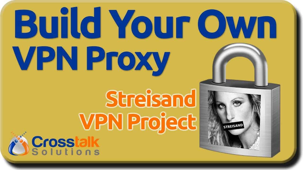 Build Your Own VPN Proxy