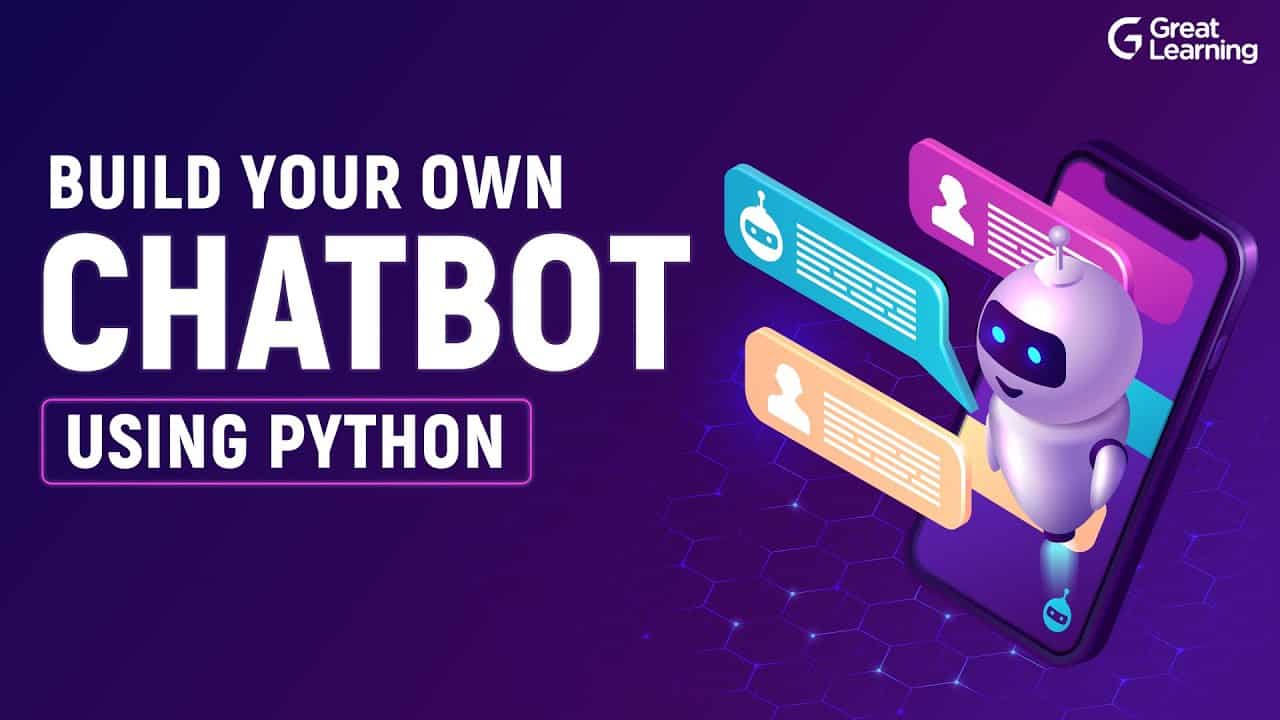 Build your own chatbot using Python | Python Tutorial for Beginners in 2021 | Great Learning