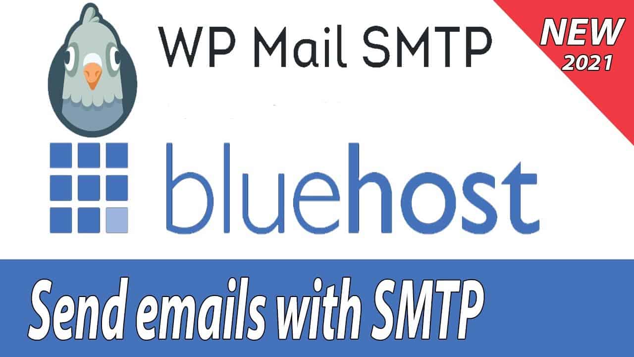 [2021] How to send emails with WP Mail SMTP from Wordpress Website for Bluehost Hosting