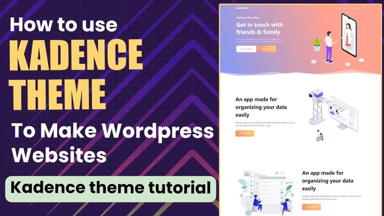 How to make a WordPress website using Kadence theme - Kadence theme tutorial 2021 for beginners