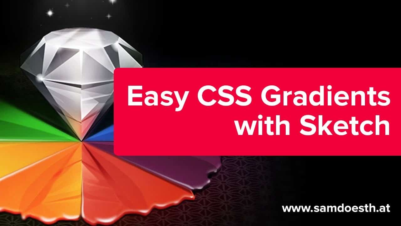 The Easiest Way to Create CSS Gradients - Sketch Tutorial