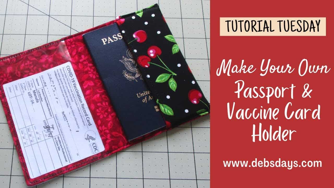 Passport and Vaccination Card Fabric Holder Sewing Project - Make Your Own DIY Homemade Cover