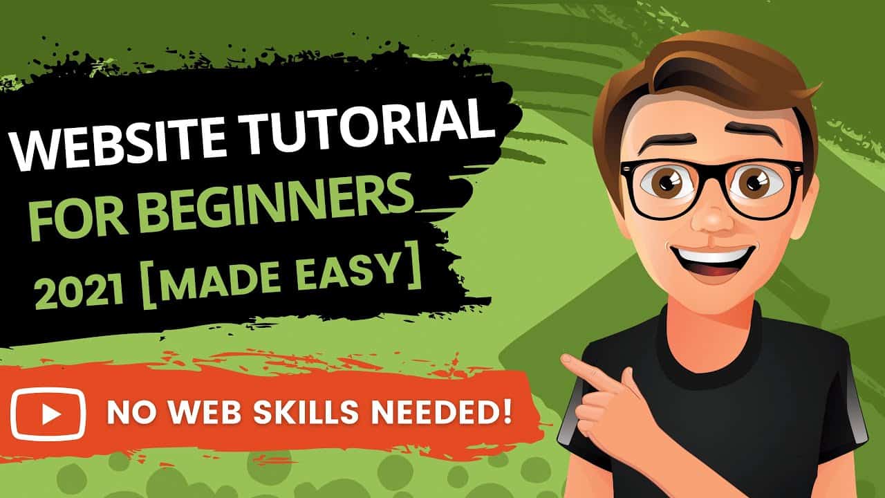 Website Tutorial For Beginners 2021 [Made Easy]