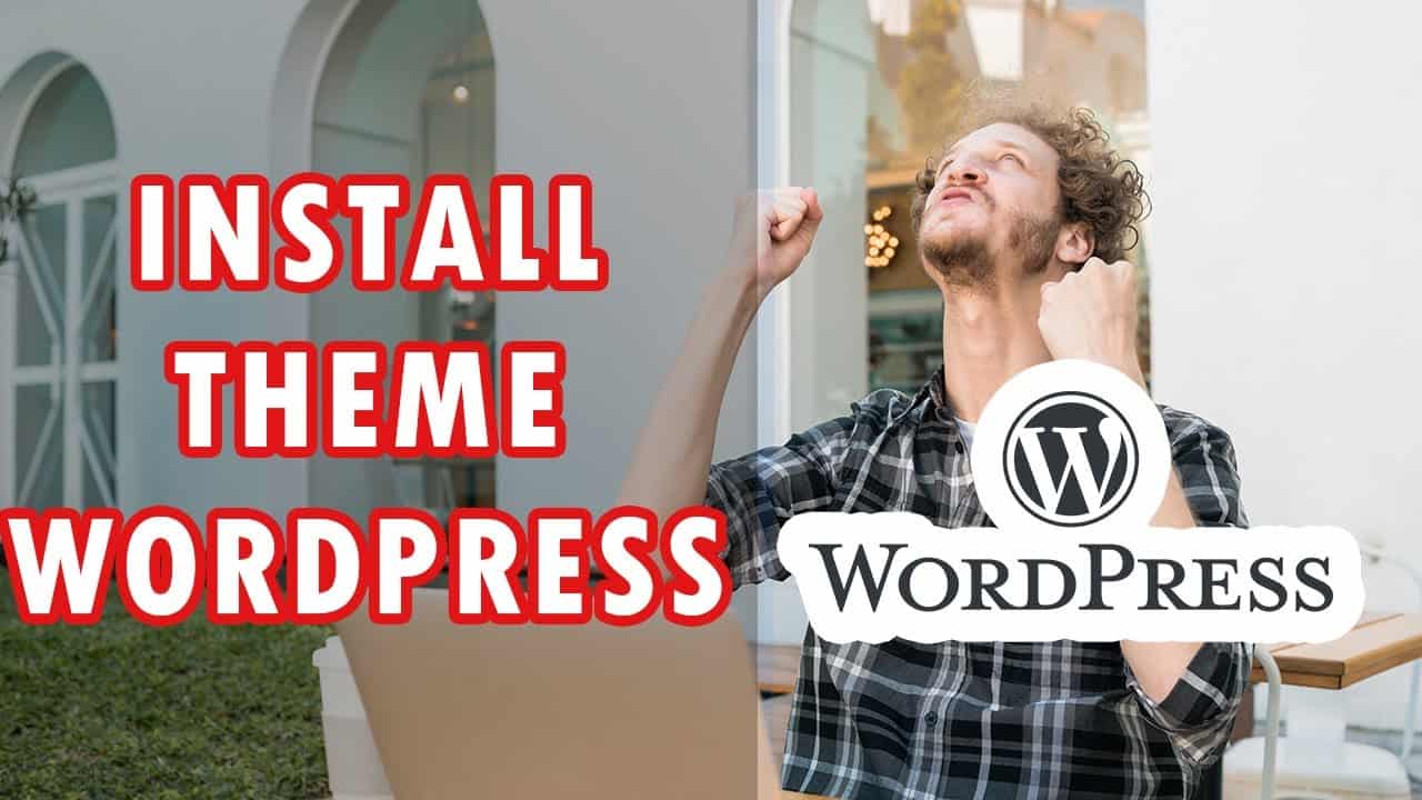 How To Install A Theme On Wordpress Tutorial