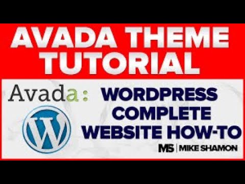 How to Make a Website With WordPress 2011 - Avada Theme Tutorial