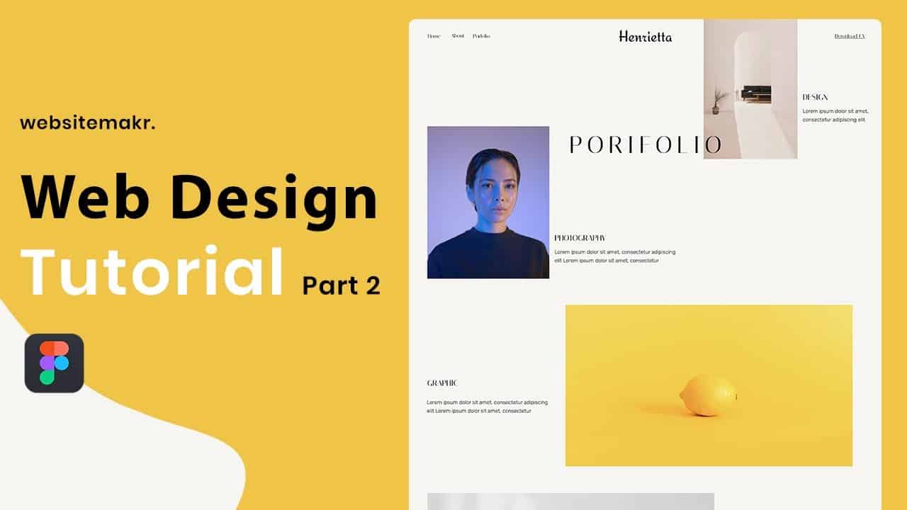 How to Design a Portfolio Website in Figma | Design Tutorial ( Part 2)