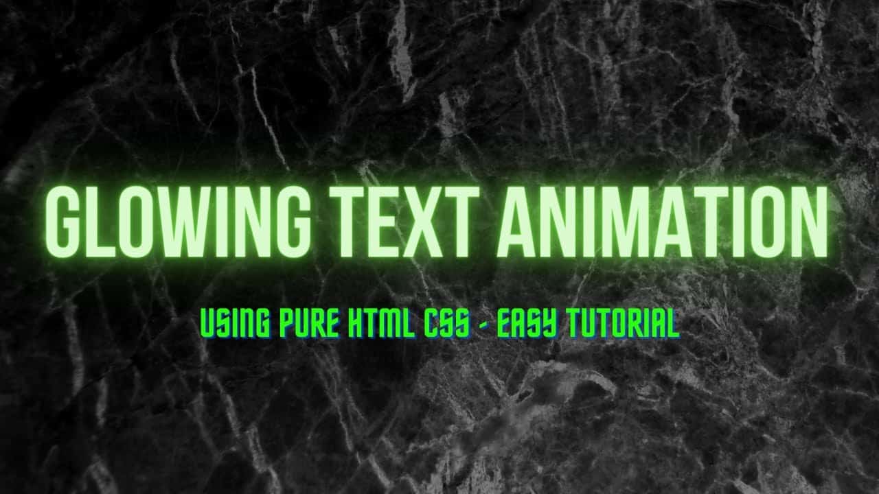 CSS Glowing Text Animation Effect | CSS Neon Text Effect | HTML CSS Animations