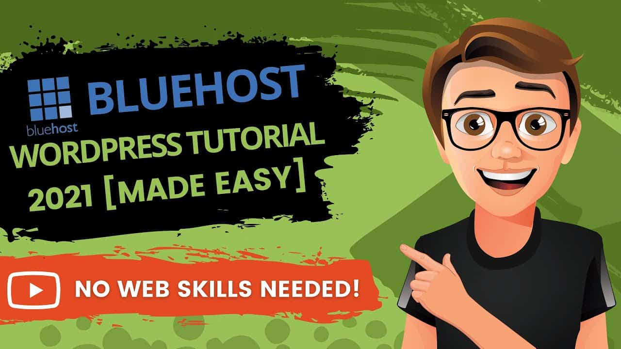 Bluehost WordPress Tutorial For Beginners 2021 [EASY]