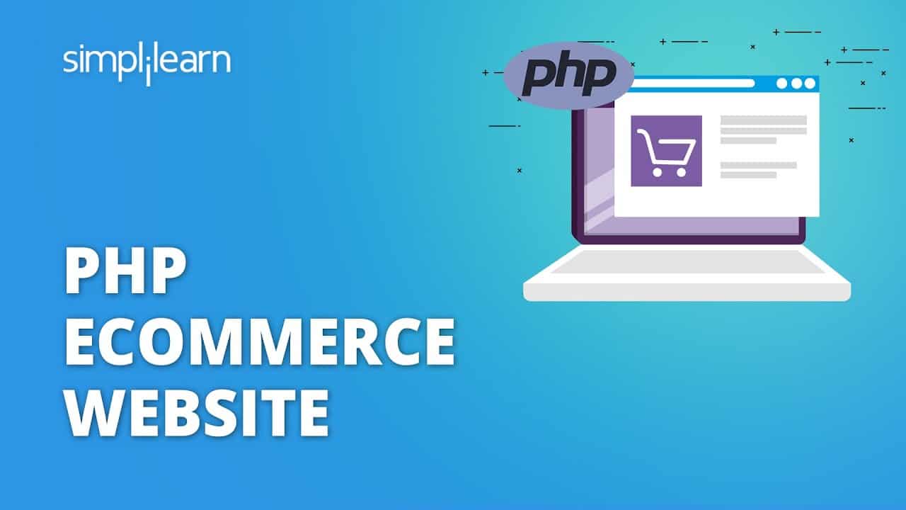 PHP Ecommerce Website | How To Create Ecommerce Website In PHP | PHP Project | Simplilearn