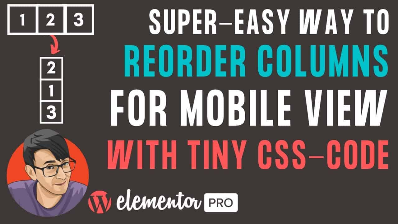 Reorder Elementor Columns for Responsive Mobile View with CSS Code