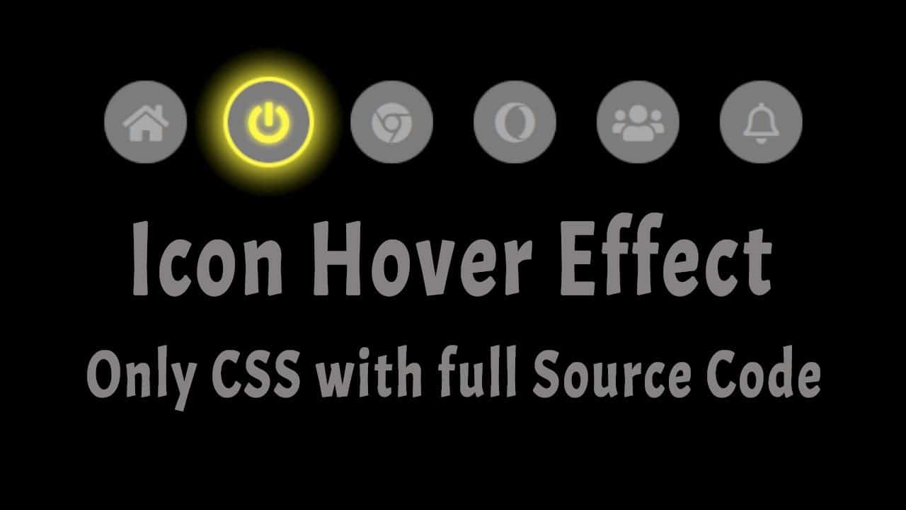 Icon Hover Effect using Only CSS by Easy Coding with full Source Code Link