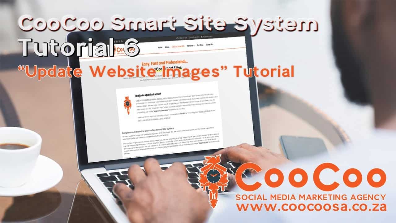 CooCoo Smart Site - Tutorial 6 - (Update Website Images) - Build your Joomla website in under 1 Hour