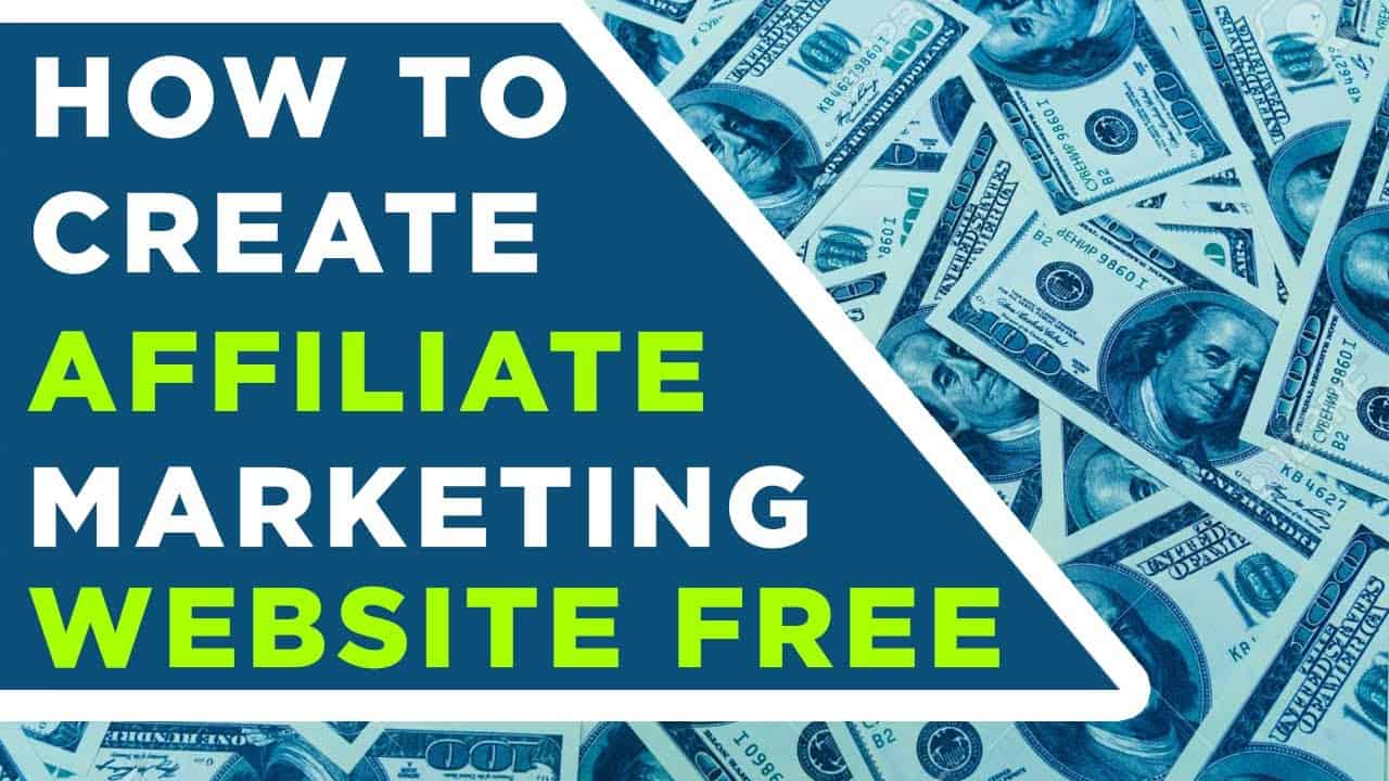 HOW TO CREATE AFFILIATE MARKETING WEBSITE FOR FREE