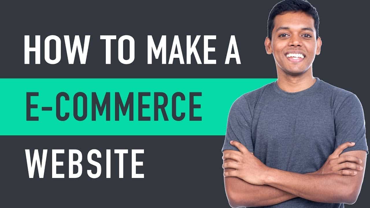 How to Make an E-Commerce Website