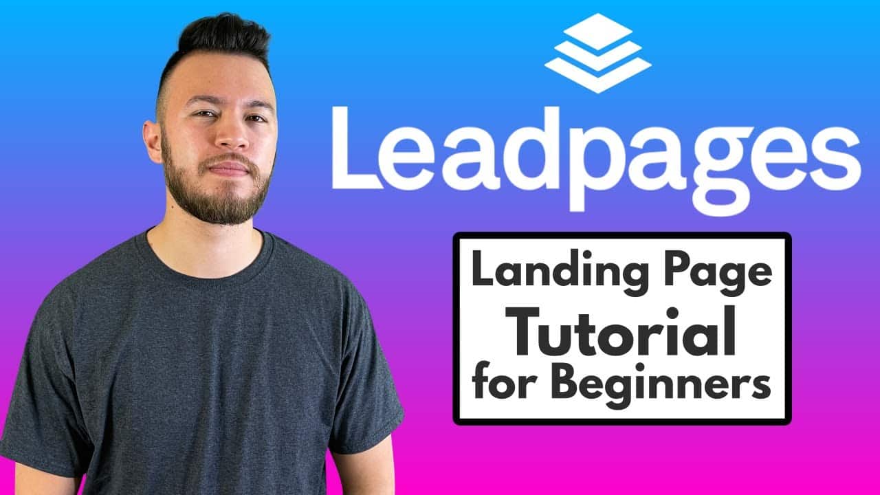 Leadpages - How to Create a Landing Page/Website! (Tutorial for Beginners)