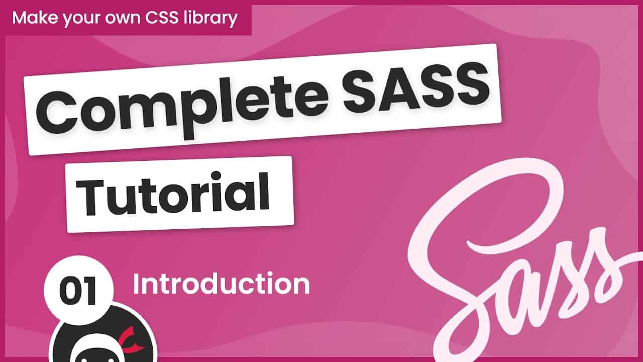 SASS Tutorial (build your own CSS library) #1 - Introduction