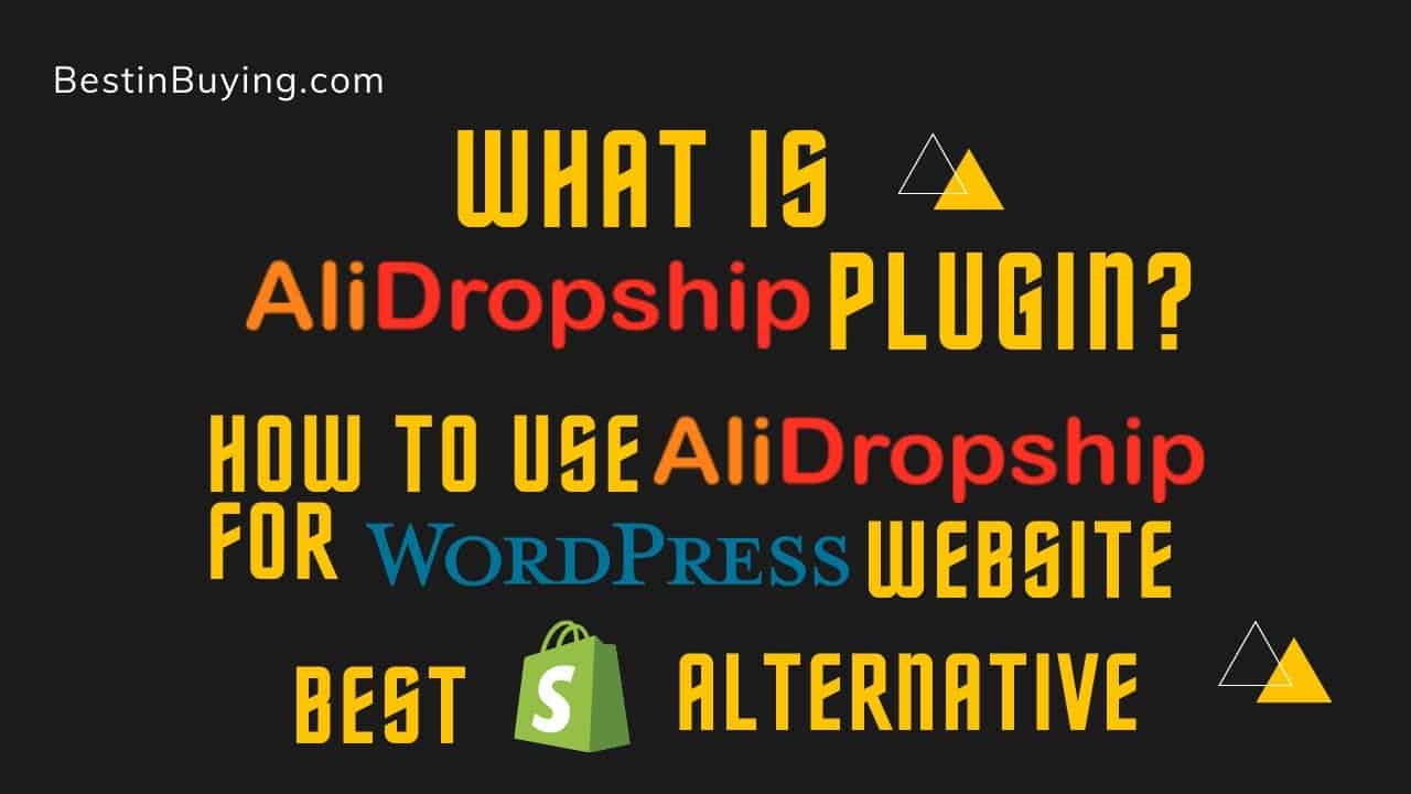 What is AliDropShip Plugin | How to use AliDropShip Plugin for WordPress Website|Shopify Alternative