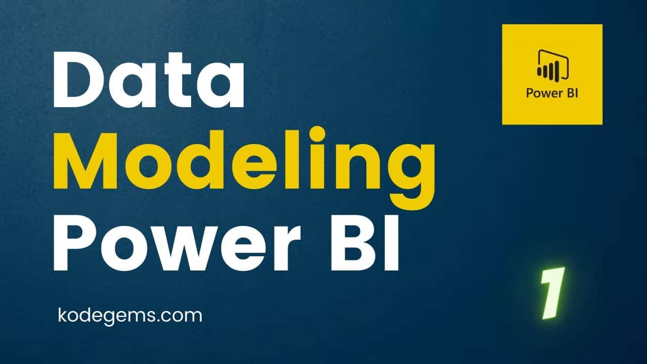 Data Modeling Tutorial - Data Modeling In Power BI - Power BI Tutorial For Beginners - 1