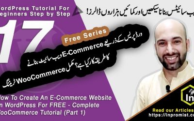 WordPress For Beginners – Task 17 – How To Create An E-Commerce Website on WordPress For FREE? Complete WooCommerce Tutorial