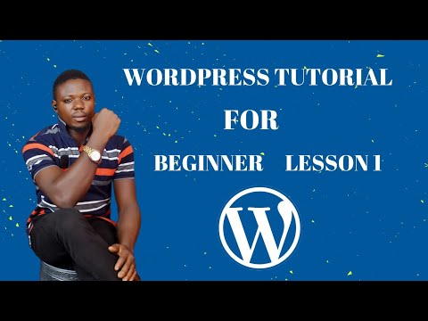 WordPress tutorial for beginners lesson 1