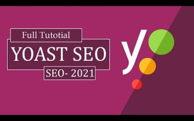 WordPress For Beginners – Yoast WordPress SEO tutorial Basic to Advanced -2021