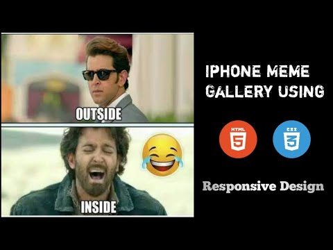 Iphone shot meme gallery webpage using HTML and CSS