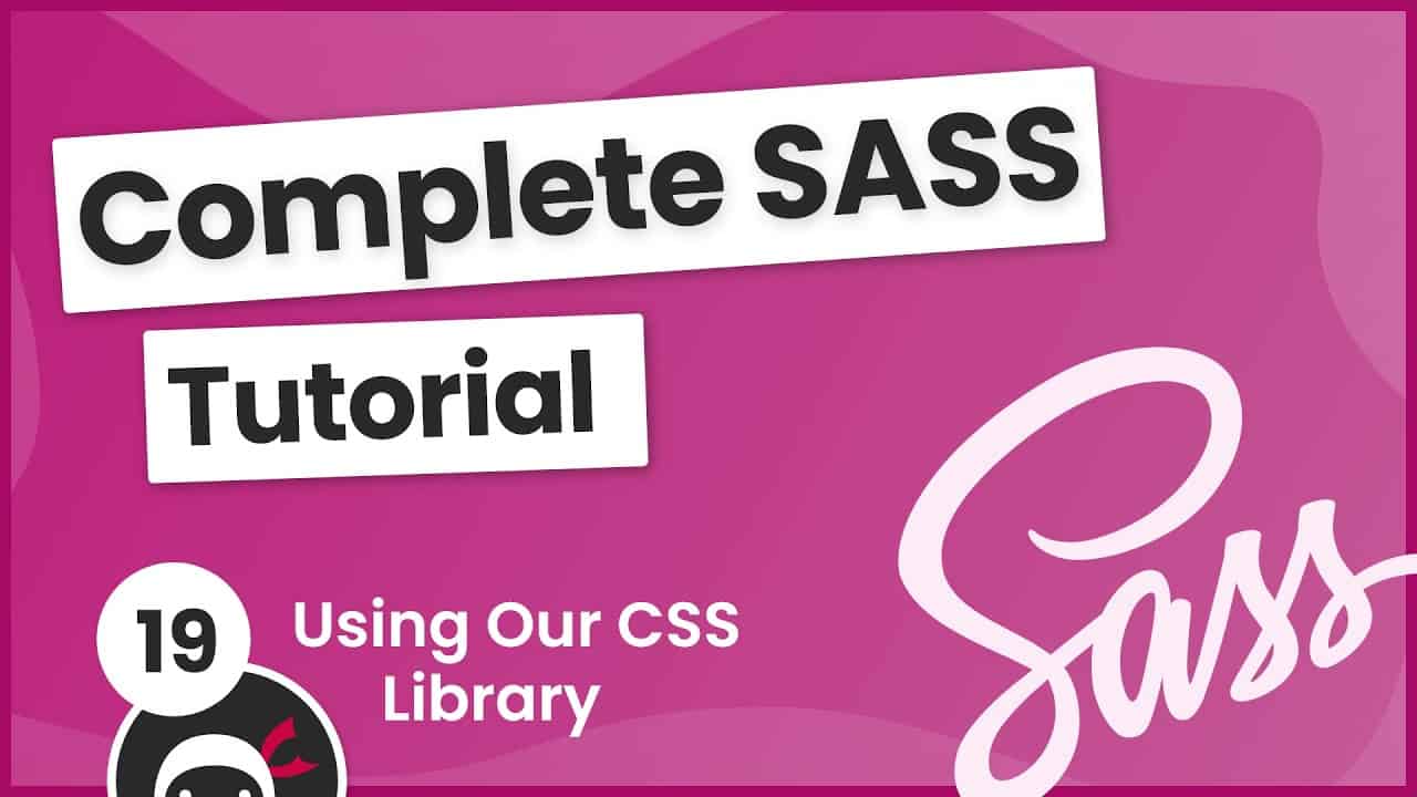 SASS Tutorial (build your own CSS library) #18 - Using the CSS Library