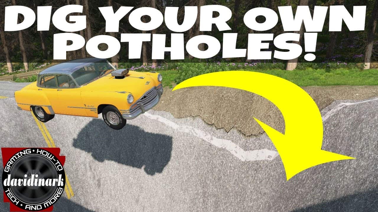 How to make your OWN giant POTHOLES in BeamNG Drive!
