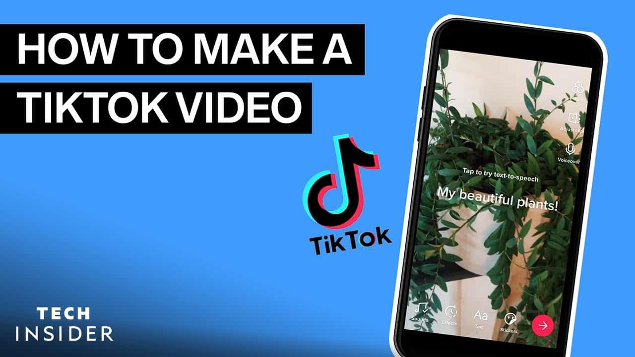 How To Make A TikTok Video