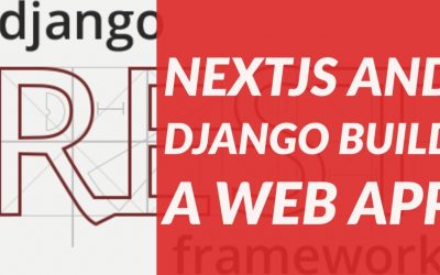 Do It Yourself – Tutorials – Build a full stack web application. Next.JS and Django Project.