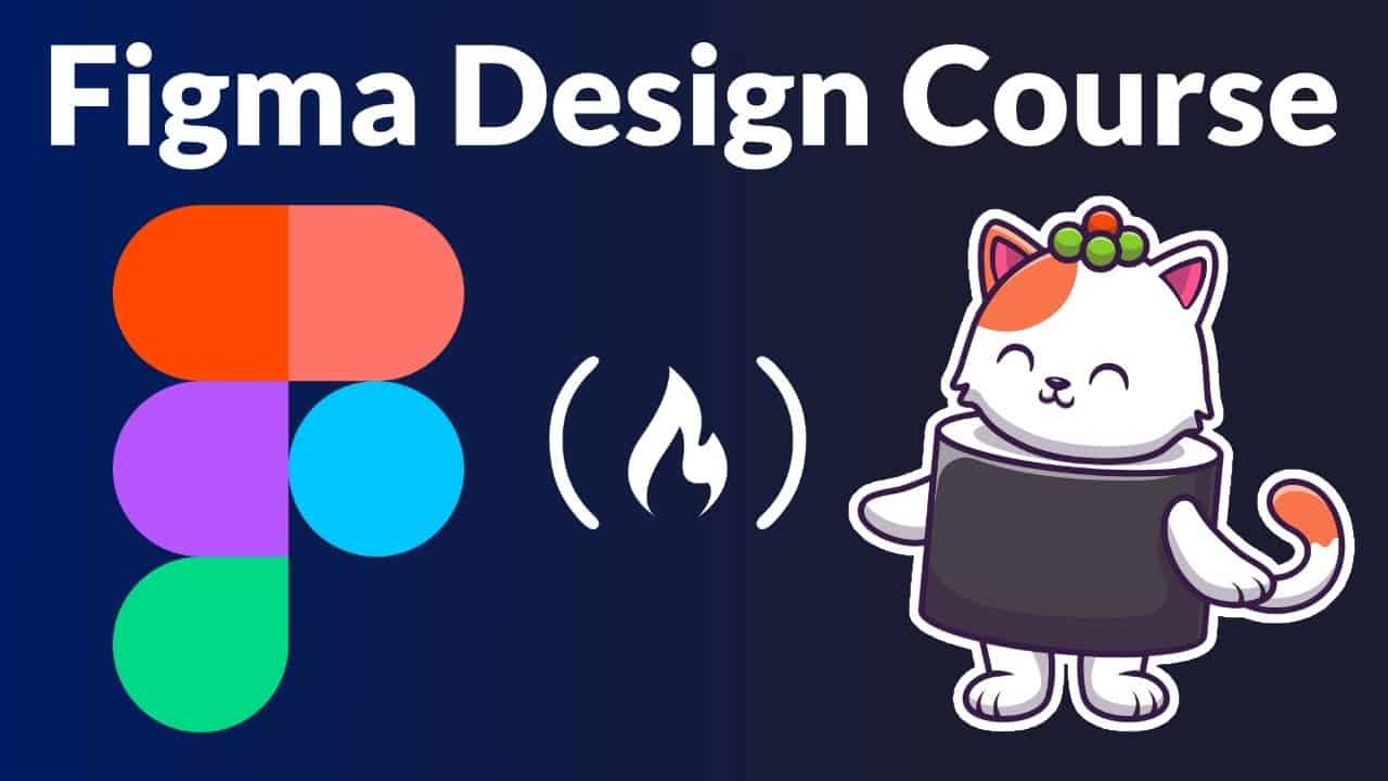 Figma Course - Web Design Tutorial for Beginners