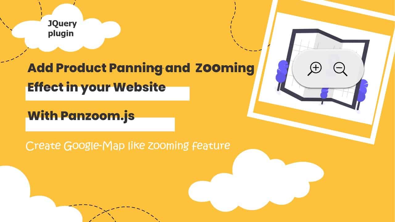 JQuery Plugin tutorial 1 :  Panzoom.js - Create your own website product zoom-ing effect
