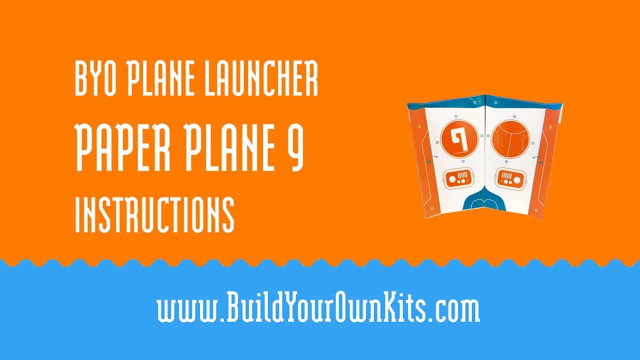 Paper Plane 9 Instructions | Build Your Own Kits