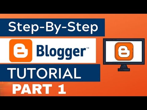 Step-By-Step Blogger Tutorial For Beginners - How to Create a Blogger Blog For Free